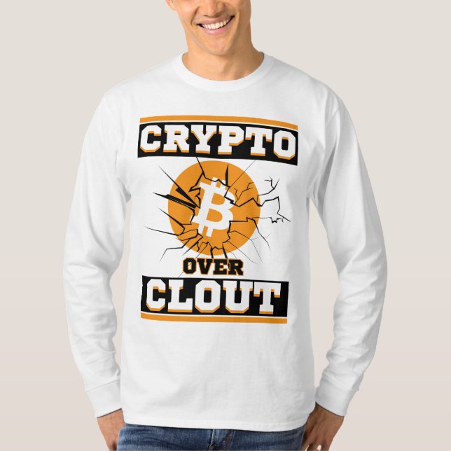 Crypto Over Clout™ Bitcoin Assets über Algorithmen T-Shirt (Vorderseite)