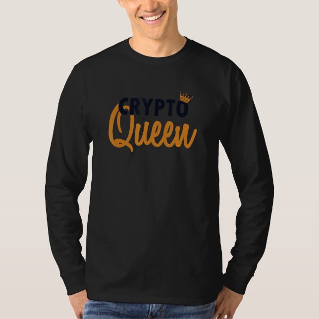 Crypto Queen Blockchains Crypto Crypto Crypto Währ T-Shirt (Vorderseite)