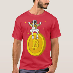 Crypto WorldBitcoin BTC Digital Currency Astronaut T-Shirt