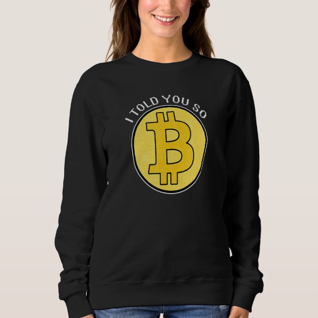 Cryptocurrency Bitcoin Traders Or Btc Sweatshirt (Vorderseite)