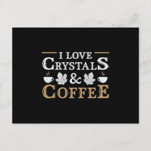 Crystal Healing I Liebe Crystals & Coffee Chakra Postkarte