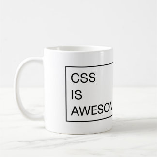 CSS *is* ehrfürchtig Kaffeetasse
