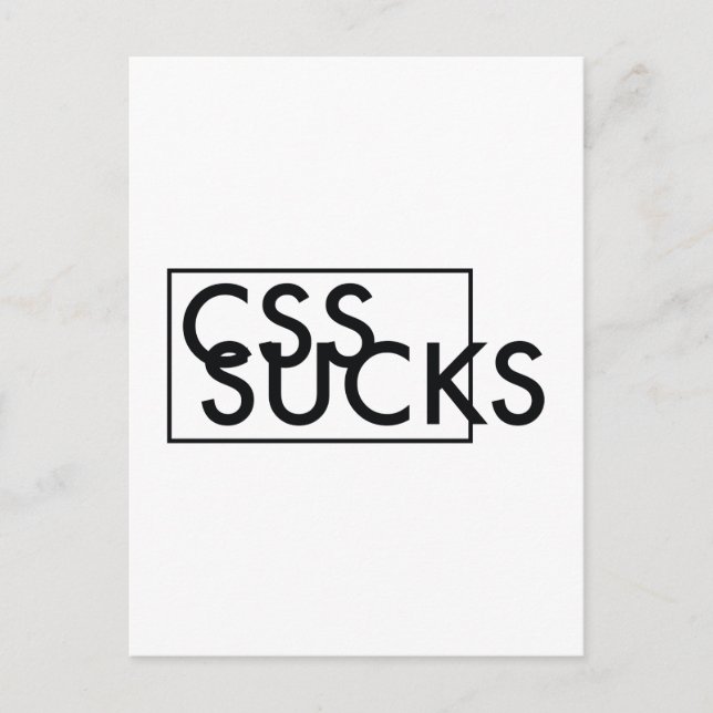 CSS SIND ZUM KOTZEN POSTKARTE (Vorderseite)
