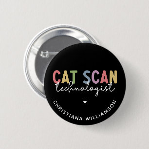 CT Tech-Geschenke für CAT-Scan-Technologie Button