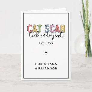 CT Tech-Geschenke für CAT-Scan-Technologie Karte