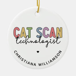 CT Tech-Geschenke für CAT-Scan-Technologie Keramik Ornament