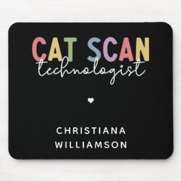 CT Tech-Geschenke für CAT-Scan-Technologie Mousepad