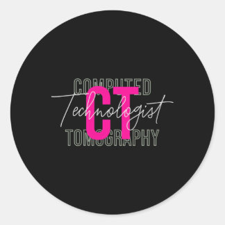 CT Tech Radiology Technologist Computertomographie Runder Aufkleber
