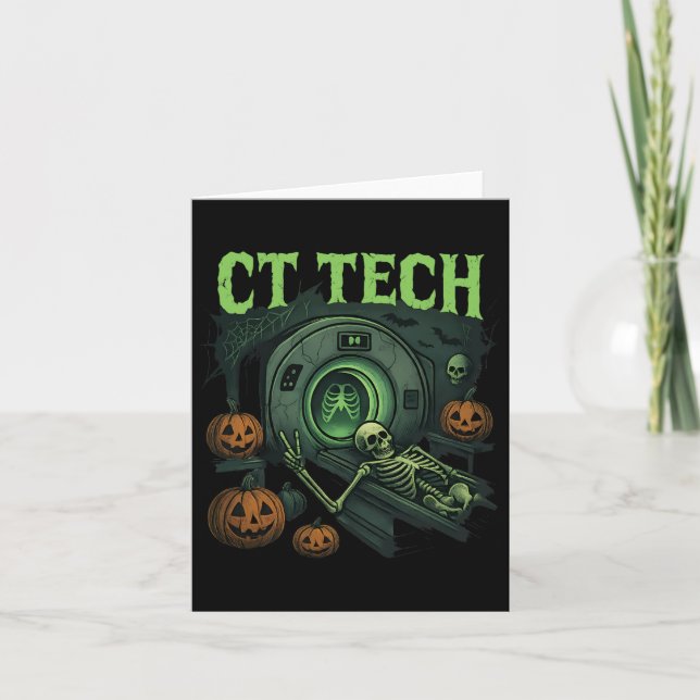 Ct Tech Skeleton Funny Halloween Mi Techniker Ra Karte (Vorderseite)