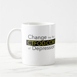 CTFOD verändern das Gesicht der Depression Banner Kaffeetasse