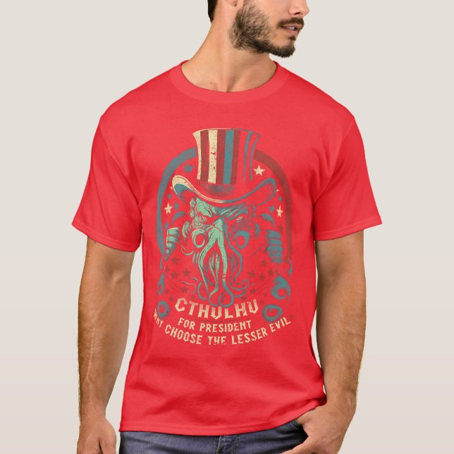 Cthulhu for President Election 2024 Cosmic Horror  T-Shirt (Vorderseite)