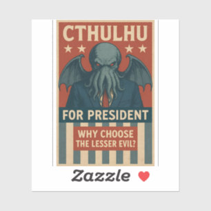 Cthulhu für den Präsidenten: Warum das kleinere Üb Aufkleber