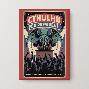 Cthulhu für Präsident 2028 Lovecraftianischer Horr Button
