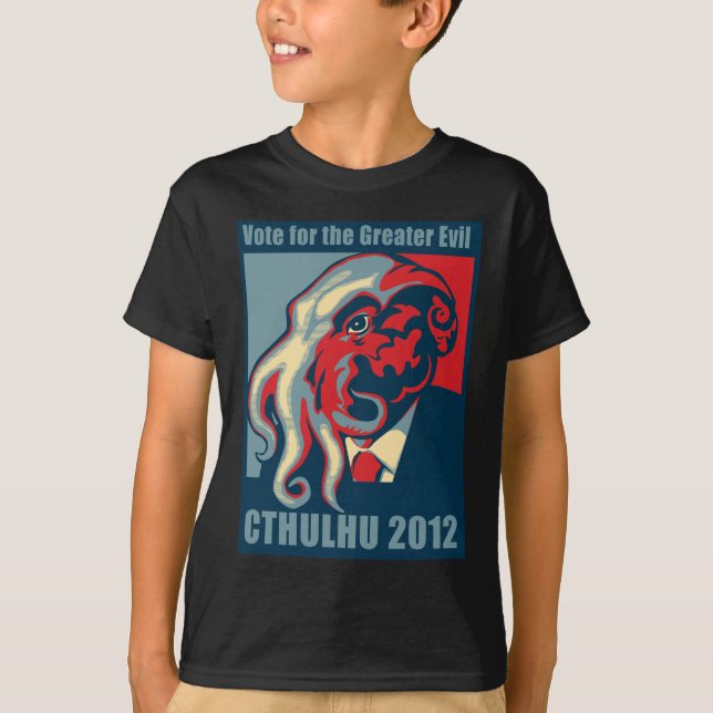 Cthulhu für Präsidenten 2012 T-Shirt (Vorderseite)