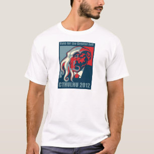 Cthulhu für Präsidenten 2012 T-Shirt