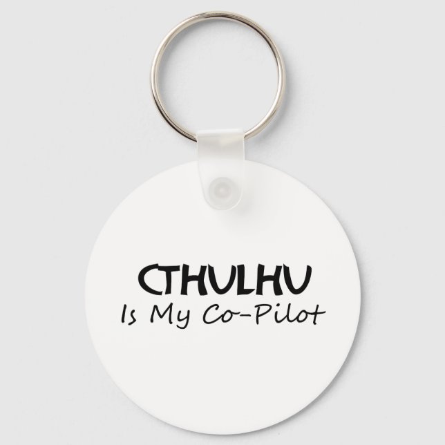 Cthulhu ist mein Co-Pilot Schlüsselanhänger (Vorderseite)