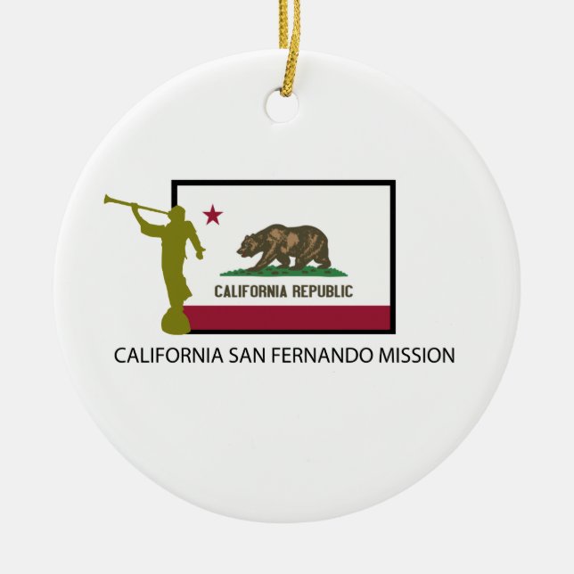 CTR KALIFORNIENS SAN FERNANDO AUFTRAG-LDS KERAMIK ORNAMENT (Vorne)