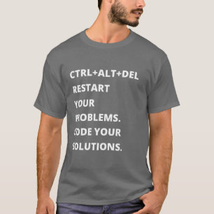 CTRL+ALT+DEL T-shirt