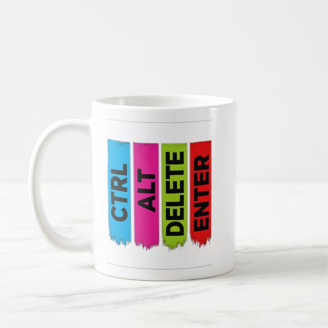 CTRL ALT DELETE ENTER | Colorful Tech Humor Kaffeetasse (Links)