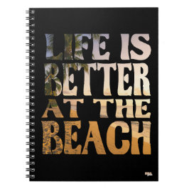 Cuaderno Life is Better at the Beach Notizblock