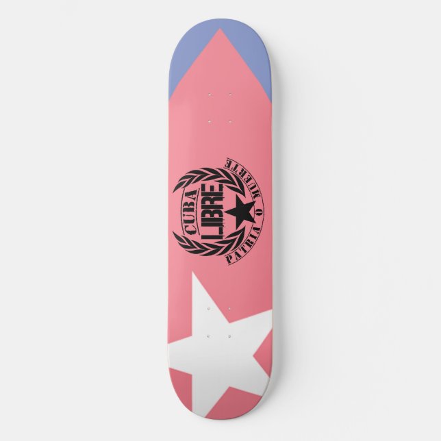 Cuba Libre Motto Laurels Skateboard (Vorderseite)