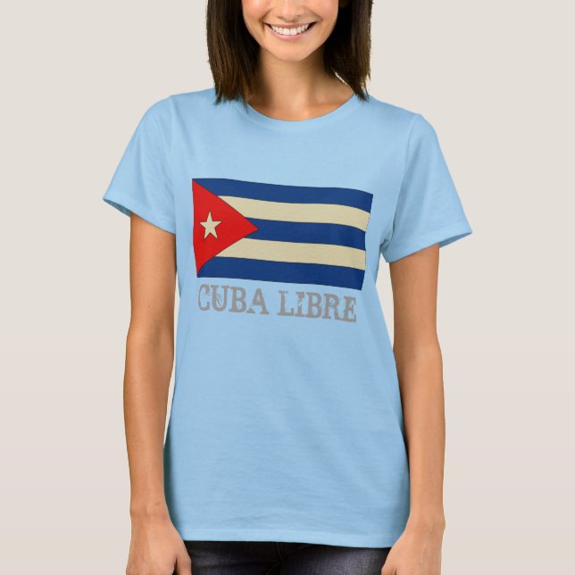 Cuba Libre T-Shirt (Vorderseite)