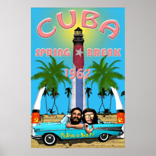 Cuba Spring Break 1962 Poster