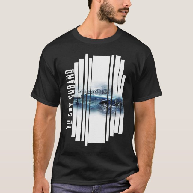 CUBA YO SOY CUBANO  SUMMER RETRO CAR CUBAN STYLE T-Shirt (Vorderseite)