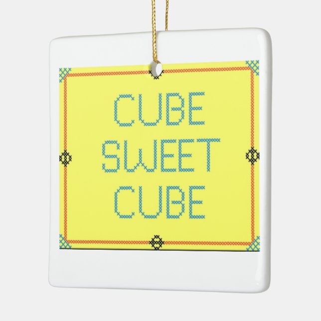 Cube Sweet Cube | Work Place Humor Keramikornament (Links)