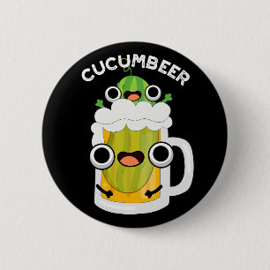 Cucum beer Funny Beer Pun Dark BG Button
