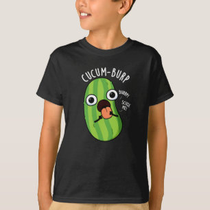 Cucum-burp Lustiger Gurkenwitz Dunkler Hintergrund T-Shirt