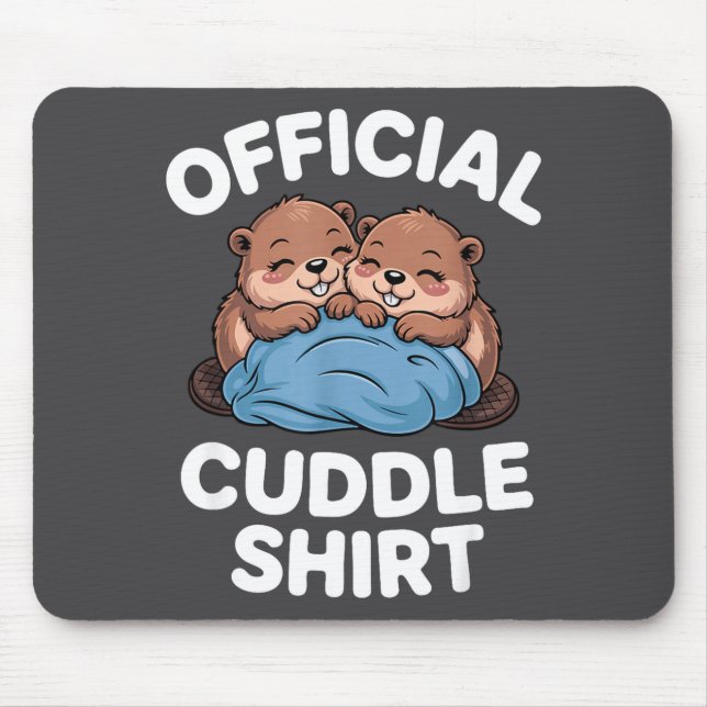 Cuddle Shirt Cute Beavers Snuggling  Mousepad (Vorne)