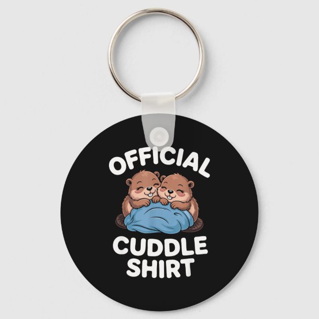 Cuddle Shirt Cute Beavers Snuggling  Schlüsselanhänger (Vorderseite)