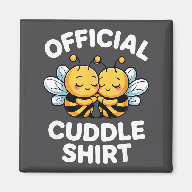 Cuddle Shirt Cute Bees Funny Cozy Couple  Magnet (Vorne)