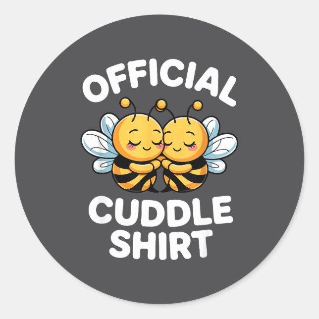 Cuddle Shirt Cute Bees Funny Cozy Couple  Runder Aufkleber (Vorderseite)