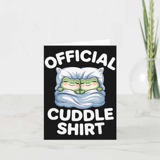 Cuddle Shirt Funny Cute Frogs Cozy  Karte (Vorderseite)