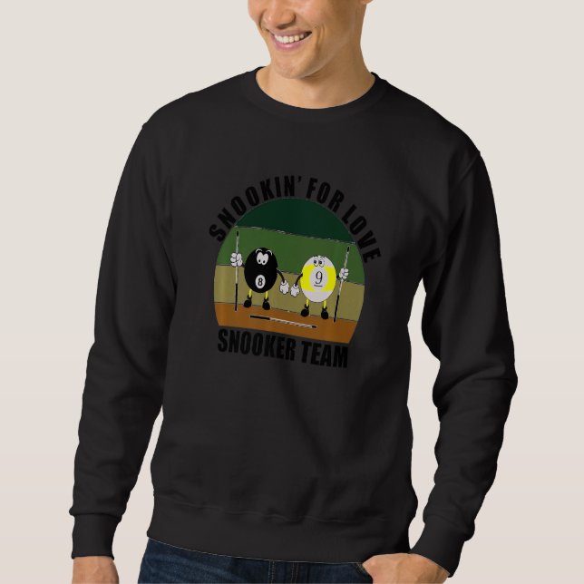 Cue Sports Pool Billiards Team Snookinu2019 for Lo Sweatshirt (Vorderseite)