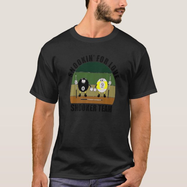 Cue Sports Pool Billiards Team Snookinu2019 for Lo T-Shirt (Vorderseite)