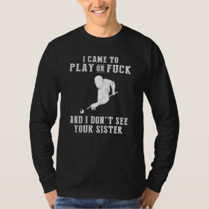 Cue the Laghter mit diesem Billiard-Spaß T T-Shirt