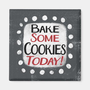 Cuire Certains Cookies Aujourd'Hui Aimant Réfrigér