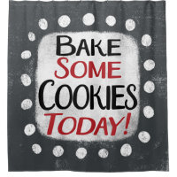 Cuire Des Cookies Aujourd'Hui Douche Rideau