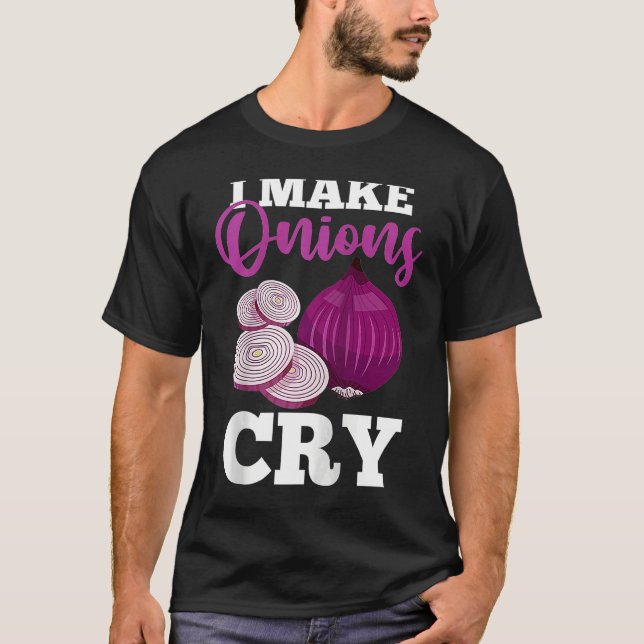 Culinary Chef Cooking   I Make Onions Cry Raglan B T-Shirt (Vorderseite)