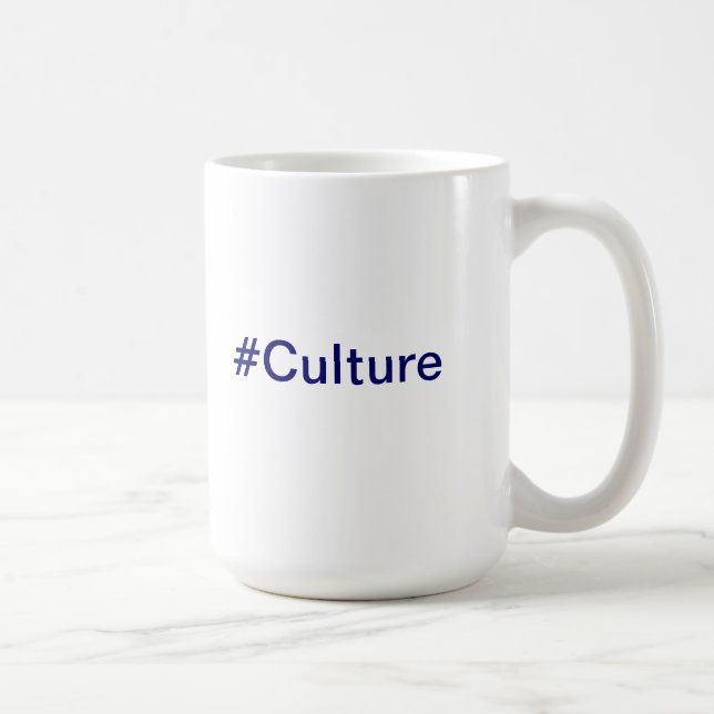 #Culture Tasse (Rechts)