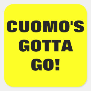 Cuomo Gotta Go Quadratischer Aufkleber