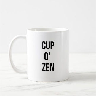 Cup O' Zen Kaffeetasse