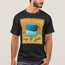 Cup of Joe T - Shirt