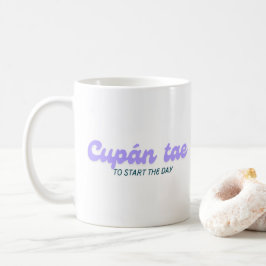 Cupán tae Irish Gaelic Tea Tasse
