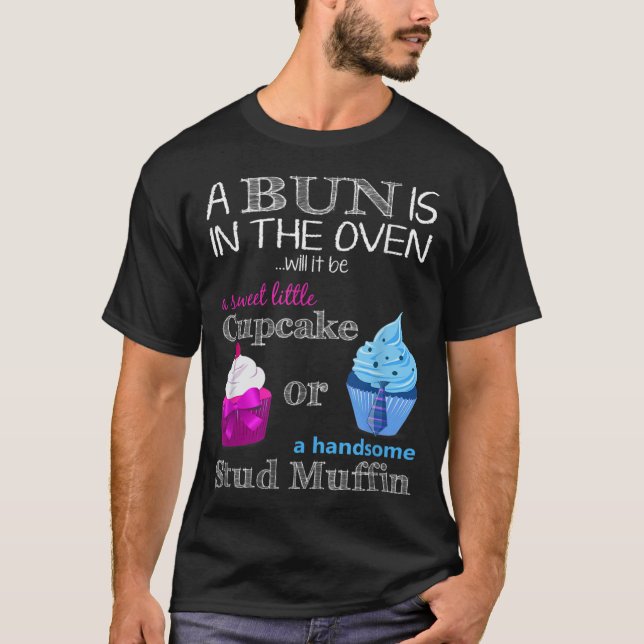 Cupcake oder Stuck Muffin Geschlecht offenbaren Ju T-Shirt (Vorderseite)