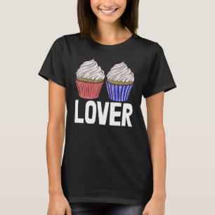 Cupcakes Frauen backen Muffins Liebe 1 T-Shirt