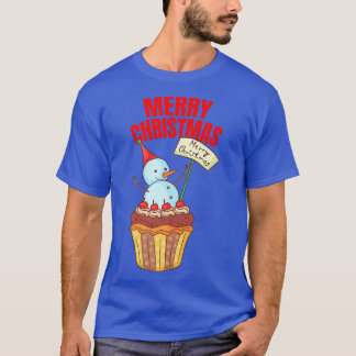 Cupcakes Frohe Weihnachten XMAS Bäckerei Backwaren T-Shirt